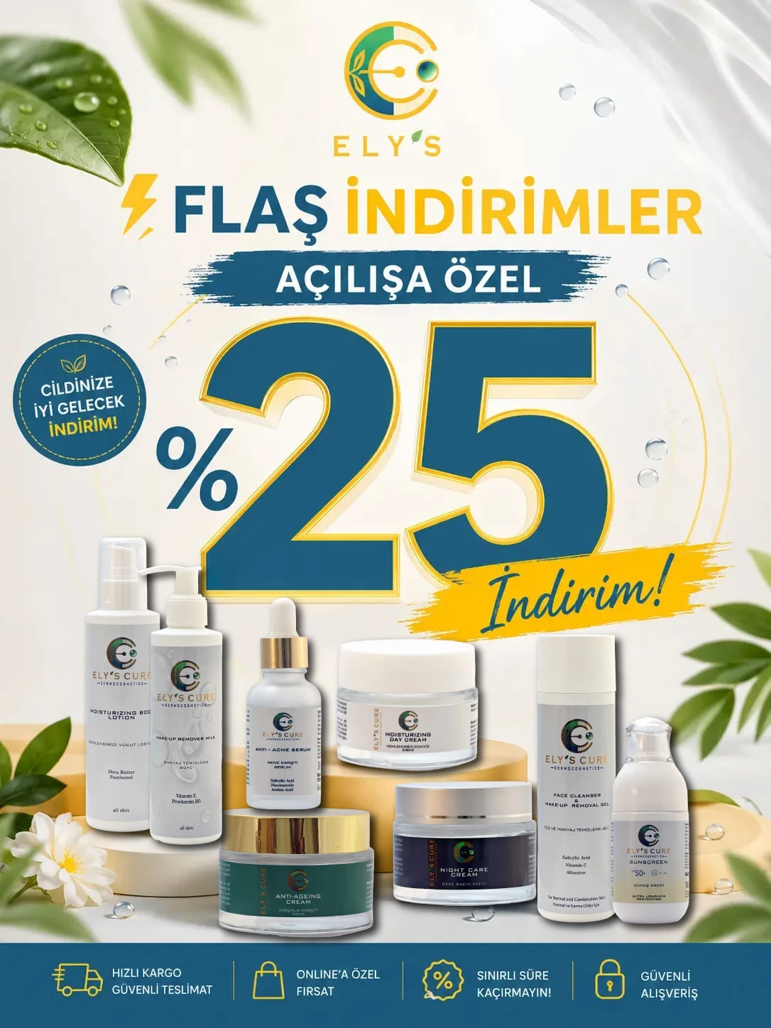 Açılışa Özel Tüm ürünlerde %25 İndirim